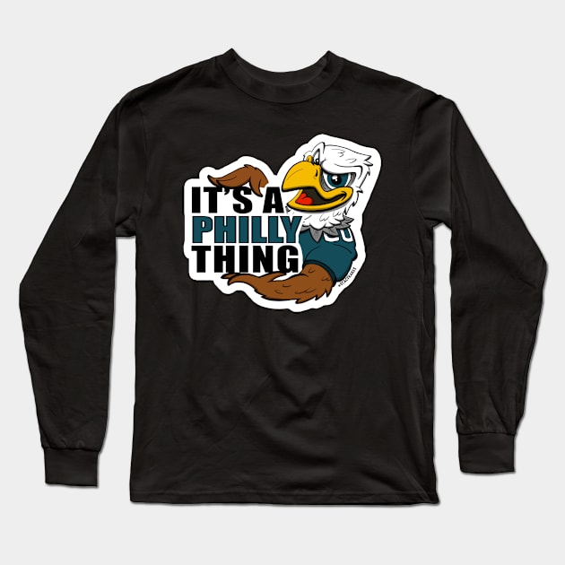 It's a Philly Thing Long Sleeve T-Shirt by Stacy Kakes